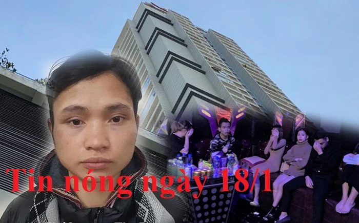 Tin nóng ngày 18/1: Bị người tình tát vào mặt nam thanh niên giết nạn nhân