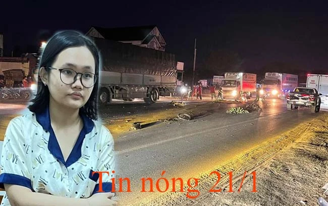 Tin nóng 21/1: Nữ sinh đại học giết bố, đốt nhà, dựng hiện trường giả