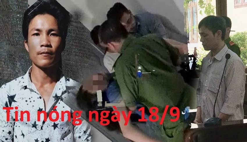 Tin nóng ngày 18/9: Giết người vì mời thuốc không hút