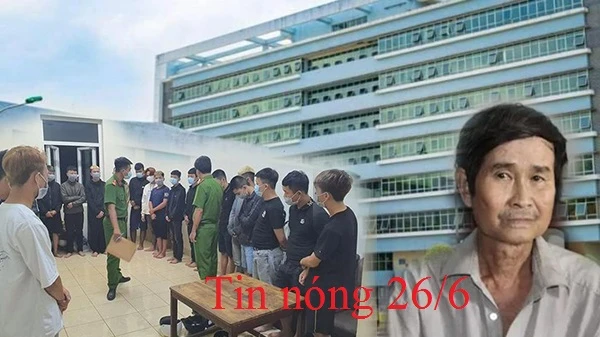 Tin nóng 26/6: Dùng gậy đánh chết người rồi đốt xác phi tang
