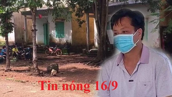 Tin nóng 16/9: Hiếp dâm bé gái sống lang thang, cho 500 ngàn đồng