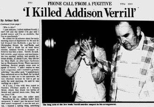 Tháng 9/1977, một người đàn ông có tên Addison Verrill được phát hiện chết trong căn hộ ở làng Greenwich với nhiều vết thương trên cơ thể. Người này là phóng viên của tờ Variety và cũng là thành viên của cộng đồng đồng tính nam. Ảnh: VV.