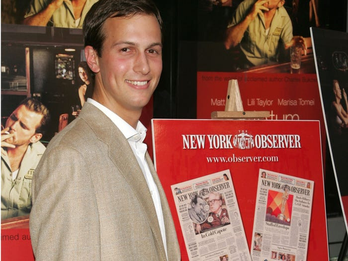 Năm 2006, Jared Kushner đã mua tờ báo New York Observer với giá 10 triệu USD. "Lúc tôi mua tờ báo này tôi không biết mức độ ảnh hưởng của nó", Jared từng nói.