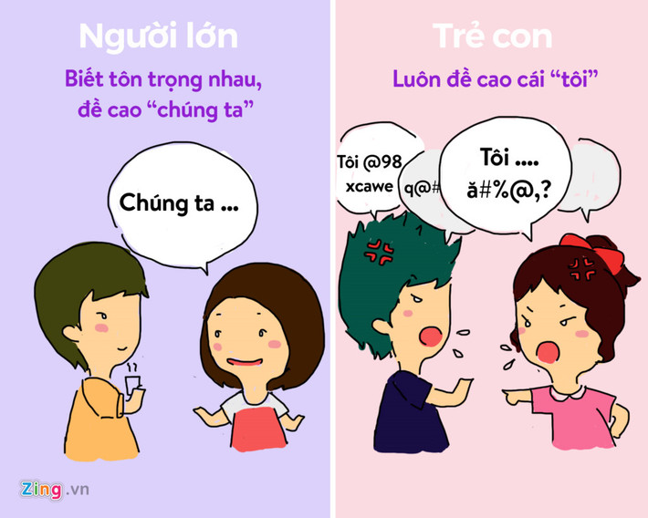Người yêu kiểu không trưởng thành thích đề cao "cái tôi". Ngược lại, tình yêu người lớn là luôn bắt đầu lời nói bằng "chúng ta".