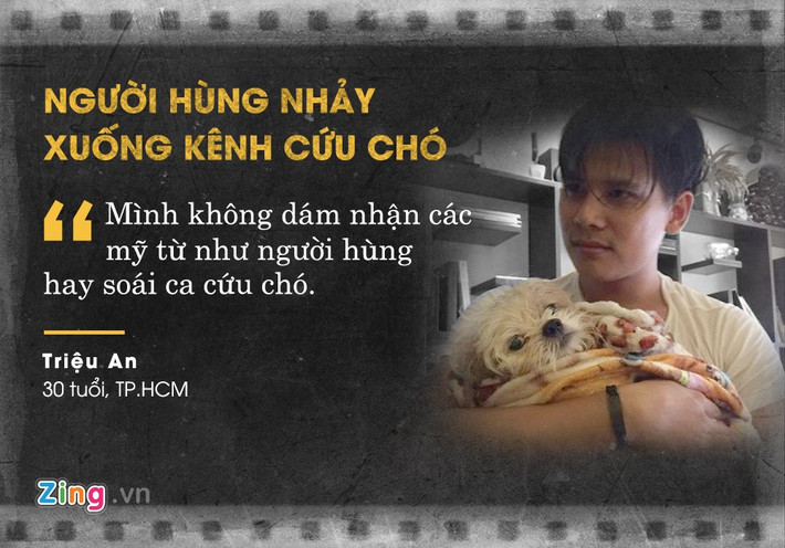 Sáng 6/11, hình ảnh chàng trai mặc áo trắng, không ngại nhảy xuống kênh Nhiêu Lộc (TP.HCM) cứu chú chó lạ đi lạc thu hút 18.000 like (thích) cùng hàng trăm bình luận. Nhiều dân mạng khen ngợi việc làm của Triệu An và gọi anh là "soái ca áo trắng", "anh hùng cứu chó"... Ảnh: FBNV.