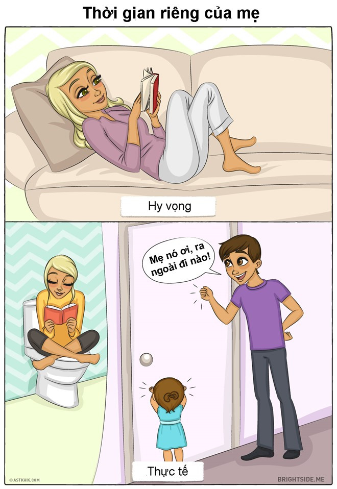 Mẹ cũng chẳng thể có thời gian đọc sách và làm những việc mình thích.