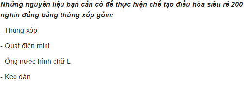 Nguyên liệu để chế điều hòa làm lạnh giá siêu rẻ.