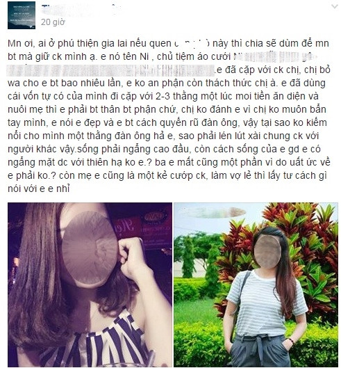 Mới đây nhất, trên mạng xã hội có chia sẻ những dòng tâm sự bức xúc của một phụ nữ trước thái độ thách thức của cô bồ nhí của chồng. Theo như những gì chủ nhân facebook viết trên trang cá nhân của mình, cô biết chồng và bồ nhí qua lại đã lâu, cô cũng đã bỏ qua nhiều lần cho cô bồ của chồng, nhưng cô bồ lại không chịu thay đổi, thậm chí còn lên tiếng thách thức với vợ.