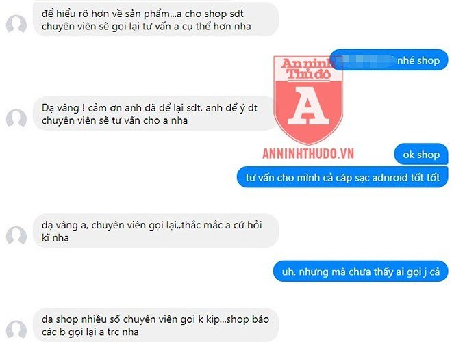 Khi vào hỏi mua hàng, kẻ lừa đảo tư vấn rất nhanh chóng và nhiệt tình. Trong đó, chúng đặc biệt muốn lấy số điện thoại của người mua để gọi điện tư vấn, tăng thêm sự tin tưởng