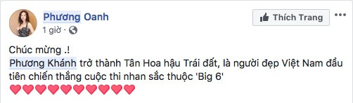 Lần đầu tiên trong lịch sử, đại diện Việt Nam đã làm nên kỳ tích chưa từng có tại cuộc thi Hoa hậu Trái đất. Ngay sau giây phút đăng quang, cơn bão đổ bộ Facebook tràn ngập lời chúc mừng tân Hoa hậu Trái đất 2018 Nguyễn Phương Khánh. "Quỳnh búp bê" Phương Oanh gửi lời chúc mừng đến tân Hoa hậu Trái đất.