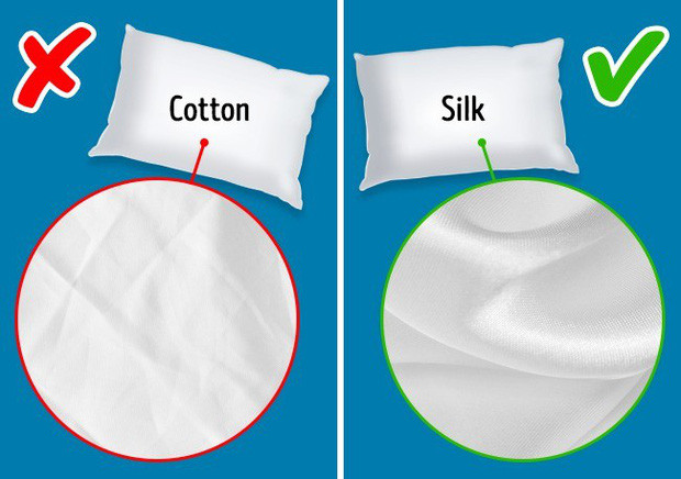 Sử dụng vỏ gối lụa thay vì cotton: Nếp nhăn có thể xuất hiện trong lúc bạn ngủ, vì vậy, hãy sử dụng vỏ gối làm từ lụa để không tiếp tay cho quá trình hình thành nếp nhăn sớm.