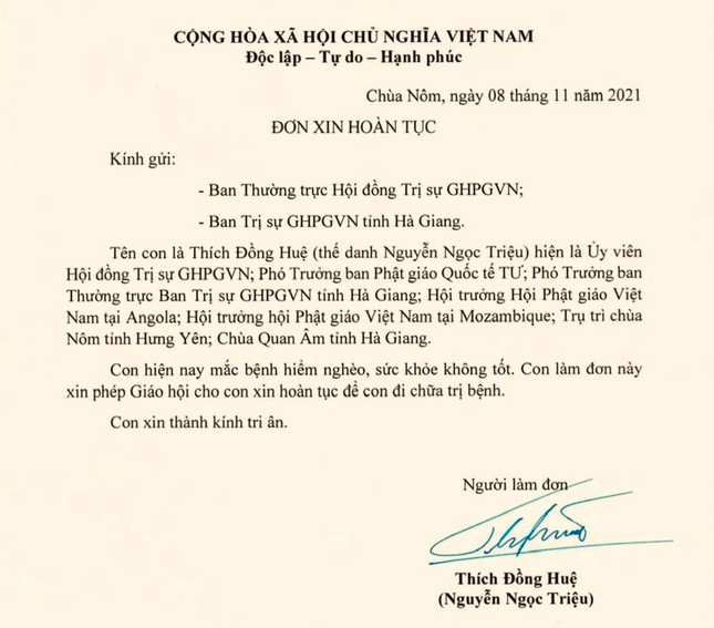 Ngày 8/11, cựu Thượng tọa Thích Đồng Huệ đã có đơn xin hoàn tục. Trong đơn gửi Ban Thường trực Hội đồng Trị sự, Ban Trị sự Giáo hội Phật giáo Việt Nam, tu sĩ Thích Đồng Huệ (thế danh Nguyễn Ngọc Triệu) cho biết vì "mắc bệnh hiểm nghèo, sức khỏe không tốt", xin phép Giáo hội được hoàn tục.