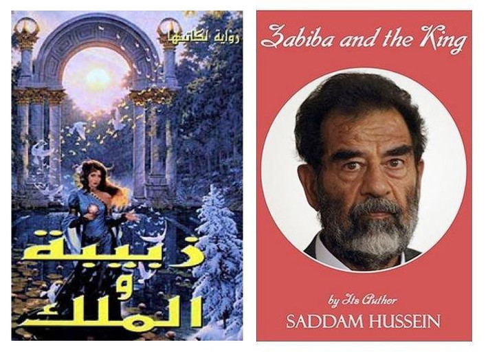 Ít ai có thể tưởng tượng Saddam Hussein là tác giả cuốn tiểu thuyết lãng mạn có tên "Zabiba and the King".