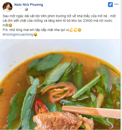 Nhã Phương “cảm động rớt nước mắt” khi nhận cái ôm chặt và tô bò kho tự tay ông xã Trường Giang làm sau một ngày làm việc vất vả: "Sau một ngày dài vật lộn trên phim trường trở về nhà thấy cửa mở hé, một cái ôm siết chặt của chồng và tặng kèm tô bò kho lúc 23h mà rớt nước mắt".