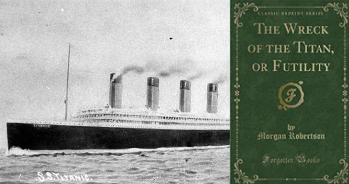 14 năm trước khi con tàu Titanic huyền thoại gặp thảm kịch chìm tàu, nhà văn viễn tưởng Morgan Robertson cho ra mắt cuốn tiểu thuyết "Futility, or the wreck of the Titan" (tạm dịch là Sự phù phiếm, hay vụ đắm tàu Titan).