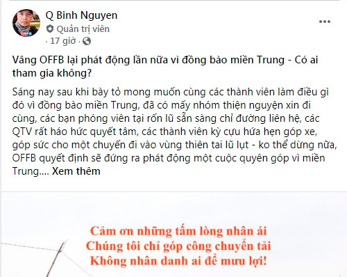 Trên diễn đàn mạng xã hội xe và giao thông OFFB MXH, ông Nguyễn Quốc Bình đã phát động kêu gọi các thành viên tham gia ủng hộ đồng bào miền Trung bị lũ lụt. Chỉ sau vài tiếng phát động số tiền các thành viên quyên góp ủng hộ đã lên tới hơn 50 triệu đồng và con số này chưa dừng lại khi nhiều tấm lòng đang cùng nhau hướng về đồng bào miền Trung.