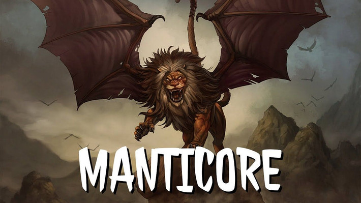 Thêm nữa, quái vật Manticore được mô tả là sinh vật bất khả chiến bại. Nó chưa từng bị loài vật nào đánh bại.