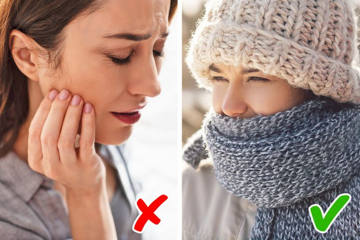 2. Bạn có thể bị đau răng: Nếu nhạy cảm về răng, bạn có thể bị đau buốt răng khi ở ngoài trời quá lạnh. Các nha sĩ khuyên bạn nên thở bằng mũi khi ra ngoài trời, quấn khăn quanh miệng để giữ ấm và bảo vệ răng.