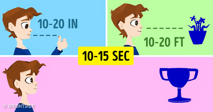 Thay đổi khoảng cách tầm nhìn để tránh mắt mỏi: Trước tiên, hãy tập trung nhìn cây bút chì ở cách mắt khoảng 20cm. Tiếp đó, hãy đưa mắt về phía trước và nhìn tập trung vào một vật ở xa. Sau đó lại quay lại nhìn vào vào cây bút chì. Thay đổi khoảng cách nhìn của mắt 5 lần, lặp lại chu kỳ trên 3 lần.