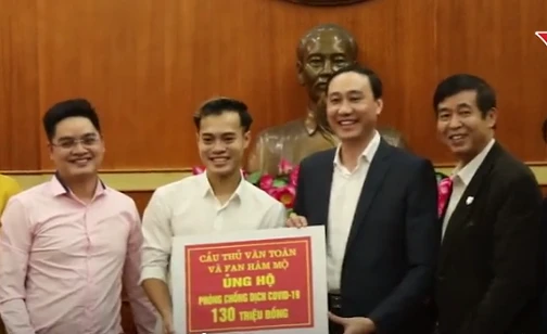 Video: Cầu thủ Hải Dương Văn Toàn huy động hơn 150 triệu ủng hộ chống Covid-19