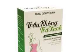 Thu hồi lô sản phẩm Dung dịch vệ sinh Trầu không trà xanh của Delavy