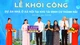 Khánh Hòa khởi công đồng loạt 4 dự án gần 20.000 tỷ chào mừng Quốc khánh 2/9