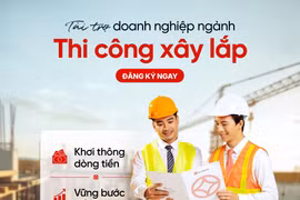 Tháo “nút thắt” vốn cho doanh nghiệp ngành xây lắp