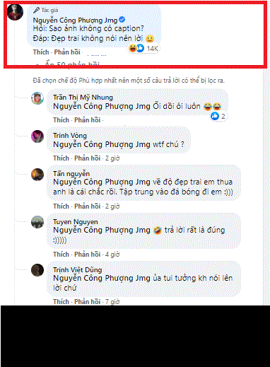 Tuy nhiên, dưới phần bình luận Nguyễn Công Phượng lại để lại những lời hài hước: "Hỏi: Sao ảnh không có caption?/ Đáp: Đẹp trai không nói nên lời".