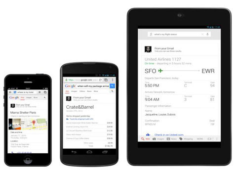 Dùng giọng nói tìm kiếm trên Google Search. Bạn có thể hỏi Google Search những câu hỏi như đã làm trên Google Now. Những thông tin có thể hỏi được là thông tin về chuyến bay, ảnh trên Google+, thông tin về sự kiện trên Google Calendar, thông tin mua bán từ ghi chú chuyển hàng trên Gmail, đặt chỗ nhà hàng…
