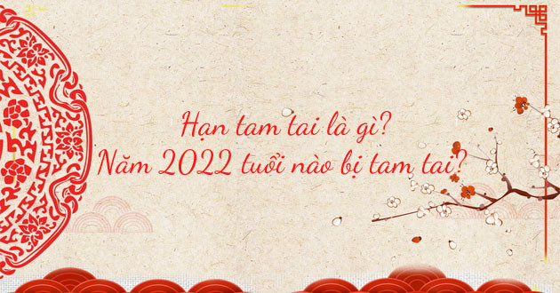 Theo bảng tính vận hạn, năm Nhâm Dần 2022, các tuổi Thân - Tý - Thìn chính thức bước vào năm đầu tiên của hạn Tam Tai. Bên cạnh đó, các tuổi Tỵ - Dậu - Sửu kết thúc năm cuối cùng của hạn Tam Tai vào năm Tân Sửu 2021. Dự báo vận trình của 3 giáp gặp hạn Tam Tai trong năm 2022.