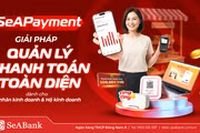 SeABank ra mắt SeAPayment - Nền tảng quản lý thanh toán 