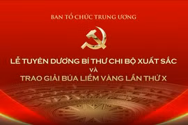 Tuyên dương 96 bí thư chi bộ xuất sắc và trao giải Búa liềm Vàng