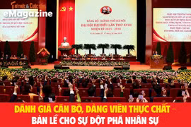 Đánh giá cán bộ, đảng viên thực chất – bản lề cho sự đột phá nhân sự