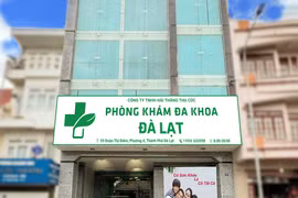 Sai phạm, Phòng khám Đa khoa Đà Lạt bị phạt, tước giấy phép... đã đủ răn đe?