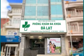 Phòng khám Đa khoa Đà Lạt bị phạt gần 100 triệu, tước giấy phép 3 tháng