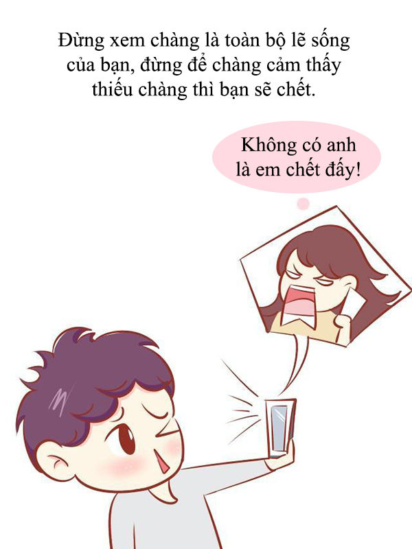 5. Không được để chàng biết là bạn yêu chàng nhiều hơn.