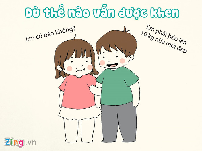 Một trong những điều khiến con gái mềm lòng, thích thú là được khen ngợi, kể cả khi lời khen đó không chân thật. Vì vậy, các chàng trai đừng tiếc những "lời có cánh" cho bạn gái nhé, điều đó sẽ mang lại hiệu quả rõ rệt trong mối quan hệ của hai người.