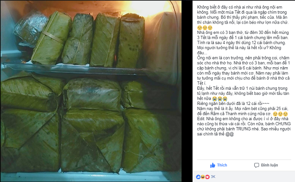Bánh chưng ngày Tết - chuyện không của riêng ai bởi hầu hết các gia đình Việt đều giữ truyền thống tự gói và thưởng thức món ăn đặc trưng này. Tuy nhiên, vui vẻ luộc bánh chưng trước Tết, hạnh phúc nếm thử chiếc bánh chưng nhà làm vào những ngày đầu năm sẽ là một câu chuyện rất khác nếu sự việc này cứ liên tục tiếp diễn cả tháng trời. Mới đây, cô bạn Diệu Nhi (24 tuổi, Thái Bình) đã 'thay tiếng lòng' của không ít người khi lên tiếng 'kể khổ': 'Không biết ở đây có nhà ai như nhà ông nội em không. Mỗi một mùa Tết đi qua là ngập chìm trong bánh chưng. Bỏ thì thấy phí phạm, tiếc của. Mà ăn thì chán không tả nổi, lại còn béo như lợn nữa chứ. Tính ra là sau 4 ngày thì dùng 12 cái bánh chưng. Năm nay thế là ít ấy. Mọi năm bét cũng phải 25 cái, để đến Rằm cả Thanh minh cúng nữa cơ'.