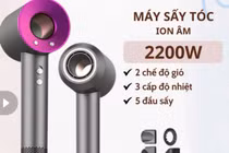 Máy sấy tóc ion giá 63.000 đồng: Rẻ có đáng mua?