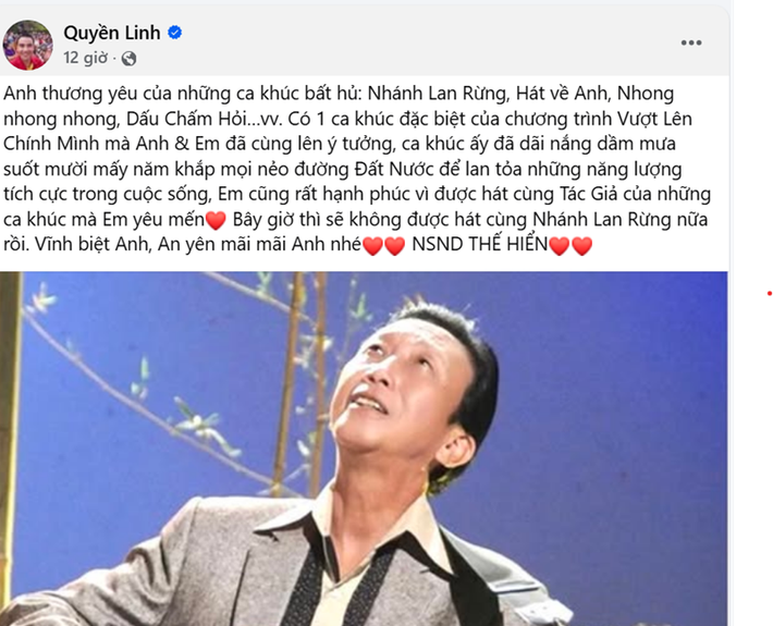 Nam MC còn bày tỏ: "Em cũng rất hạnh phúc vì được hát cùng tác giả của những ca khúc mà em yêu mến. Bây giờ thì sẽ không được hát cùng Nhánh lan rừng nữa rồi. Vĩnh biệt anh, an yên mãi mãi anh nhé. NSND Thế Hiển". Ảnh: FB Quyền Linh.