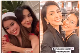 Mối quan hệ thân thiết giữa Tăng Thanh Hà - Tiên Nguyễn