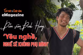 [e-Magazine] Diễn viên Đình Hưng: ‘Yêu nghề, nghề sẽ không phụ mình’