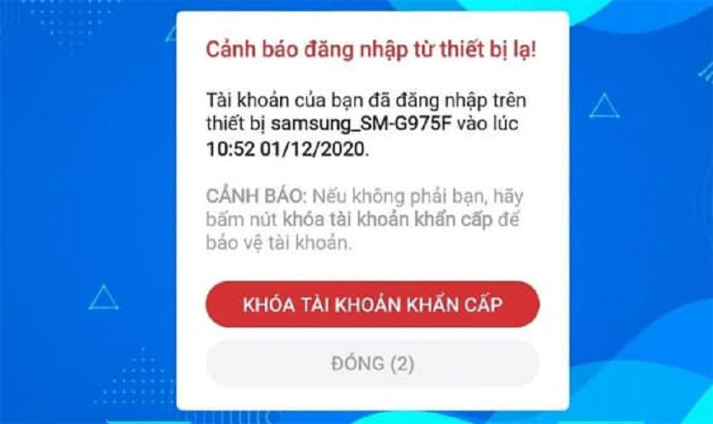 Cảnh báo thứ ba là "Có phải bạn vừa đăng nhập?", đồng nghĩa tài khoản đã bị truy cập trên thiết bị lạ.