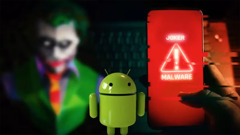 Joker - loại phần mềm độc hại chiếm gần 25% số ứng dụng, có khả năng đánh cắp tin nhắn, danh bạ, thực hiện cuộc gọi và tự động đăng ký dịch vụ trả phí.