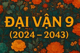Đại vận 9 sắp đến, người khôn phải tỉnh táo nắm cơ hội vàng