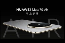 Huawei quyết chiếm ngôi đầu smartphone siêu mỏng với Mate 70 Air