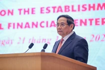 Trung tâm tài chính quốc tế là 'bệ phóng' để Việt Nam vươn tầm