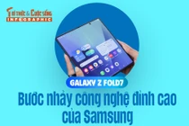 Bước nhảy công nghệ đỉnh cao của Samsung