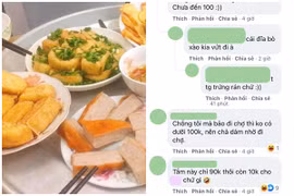 Khoe mâm cơm giá 100K, "ông chồng của năm" bị netizen dọa điều này