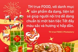 Biến tấu menu “vừa ngon vừa nhàn” đãi khách dịp Tết TH true FOOD
